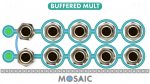 Mosaic Buffered Signal Multiplier (White Panel)
