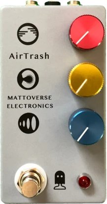 Pedals Module Mattoverse Electronics - AirTrash from Other/unknown