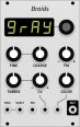 Grayscale Mutable Instruments Braids (Grayscale panel)