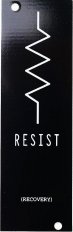 Resist Panel